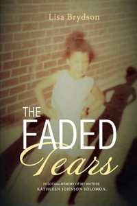 The Faded Tears