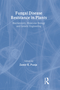 Fungal Disease Resistance in Plants