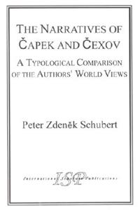 The Narratives of Capek and Chekhov