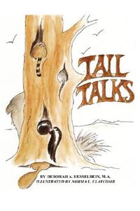 Tail Talks