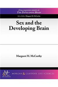 Sex and the Developing Brain