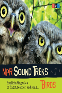 NPR Sound Treks: Birds