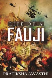 Life of a Fauji