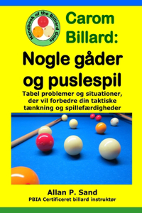 Carom Billard - Nogle gåder og puslespil