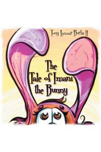 The Tale of Imani the Bunny