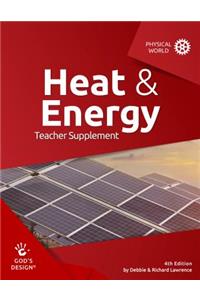 Heat & Energy Teacher Supplement