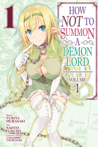 How Not to Summon a Demon Lord (Manga) Vol. 1