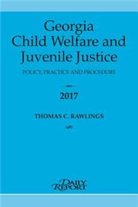 Georgia Child Welfare and Juvenile Justice 2017