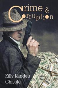 Crime and Corruption