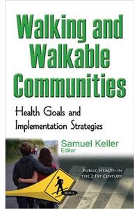 Walking & Walkable Communities