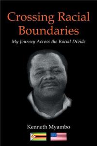 Crossing Racial Boundaries