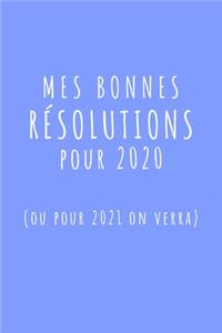Mes Bonnes Résolutions