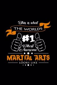 Most awesome martial arts