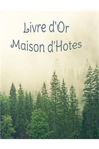 Livre d'Or Maison d'Hôtes