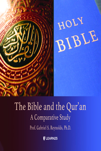 Bible and the Qur'an: A Comparative Study
