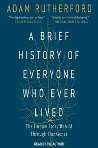 Brief History of Everyone Who Ever Lived