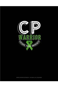 CP Warrior Cerebral Palsy Awareness