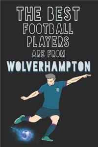 The Best Football Players are from Wolverhampton journal