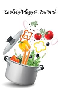 Cooking Vlogger Journal