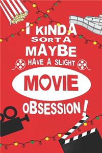 Movie Obsession Notebook