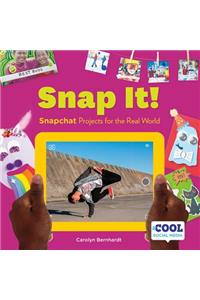 Snap It!