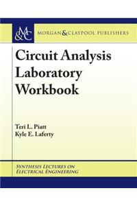 Circuit Analysis Laboratory Workbook