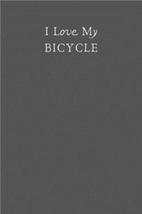 I Love My Bicycle Journal - Plain Blank Notebook For Cyclists