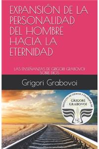 Expansión de la Personalidad del Hombre Hacia La Eternidad