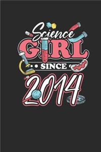 Sience Girl Since 2014