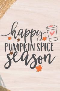 Happy Pumpkin Spice Season
