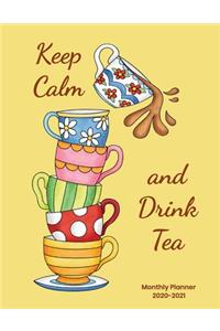 Keep Calm and Drink Tea Monthly Planner 2020-2021