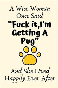 A Wise Woman Once Said 
