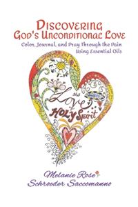 Discovering God's Unconditional Love