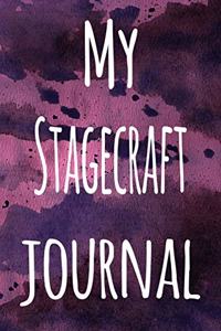 My Stagecraft Journal