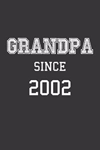 Grandpa Since 2002 Notebook