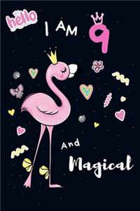 Flamingo journal I am 9 and magical