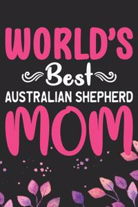 World's Best Australian Shepherd Mom