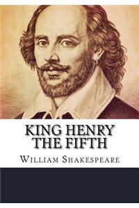 King Henry the Fifth