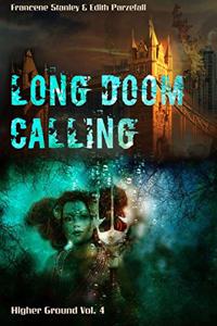 Long Doom Calling