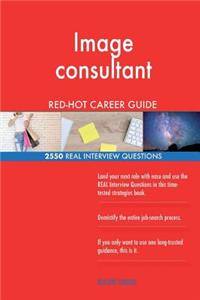 Image consultant RED-HOT Career Guide; 2550 REAL Interview Questions