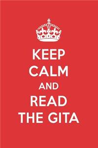 Keep Calm and Read the Gita: The Gita Book Designer Notebook