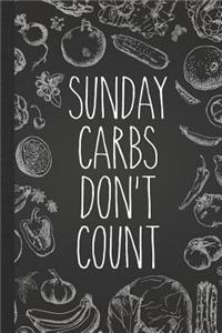 Sunday Carbs Don't Count