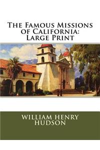 The Famous Missions of California