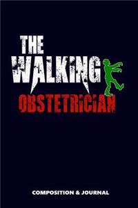 The Walking Obstetrician