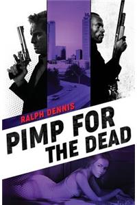 Pimp for the Dead