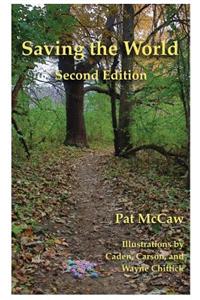 Saving the World: Second Edition