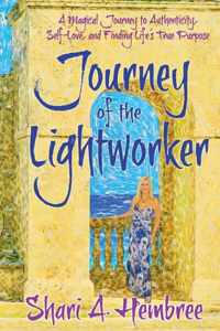 Journey of the Lightworker