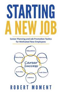 Starting a New Job