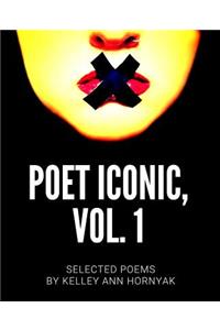 Poet Iconic, Vol. 1