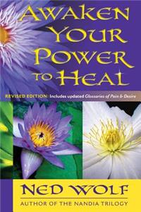 Awaken Your Power to Heal